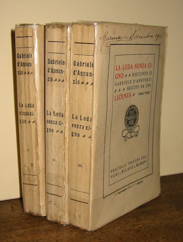 Gabriele D'Annunzio  La Leda senza cigno. Racconto... seguito da una licenza  1916. 1Â° Impressione (1Â° a 7Â° migliaio) Milano Fratelli Treves editori